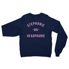 "Stephanie vs Headphanie" Unisex (Men/Women) Navy Blue Sweatshirt - Pink Letters by Luke&Lynn