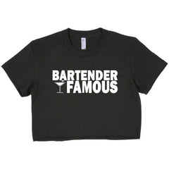 Nightclub "Bartender Famous" Women's Crop Top
