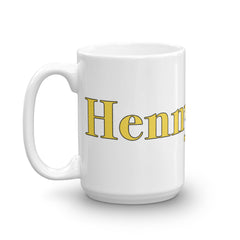 "Hennything" Mug by Luke&Lynn Clothing www.lukeandlynn.com