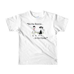 "Be the Bonnie to her Clyde" White Kids T-Shirt by Luke&Lynn Clothing www.lukeandlynn.com