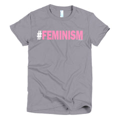 "#Feminism" Women's T-Shirt (Slimming Fit)