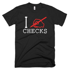 "I Write Checks" Men's T-Shirt (Dark Colors)
