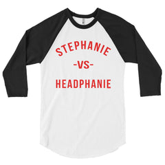 "Stephanie vs Headphanie" Unisex (Men/Women) 3/4 Sleeve Baseball Shirt by Luke&Lynn