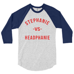 "Stephanie vs Headphanie" Unisex (Men/Women) 3/4 Sleeve Baseball Shirt by Luke&Lynn