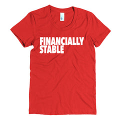 "Financially Stable" Women's Red T-Shirt By Disposable Income Clothing... Made for Money, by Money. www.lukeandlynn.com