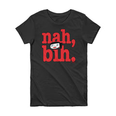 Lynn "Nah, Bih." Women's Black T-Shirt by Luke&Lynn Clothing